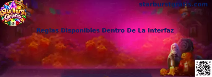 Reglas Disponibles Dentro De La Interfaz de Starburst Gratis