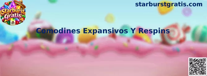 Comodines Expansivos Y Respins en Starburst Gratis