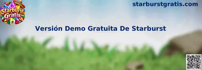 Referencia visual de la Versión Demo Gratuita De Starburst para navegador