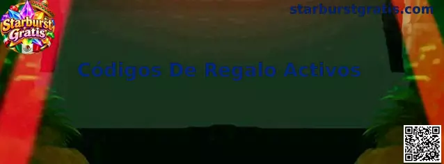 Guía de Starburst Gratis para verificar Códigos De Regalo Activos