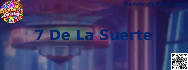 Símbolo 7 De La Suerte en Starburst Gratis