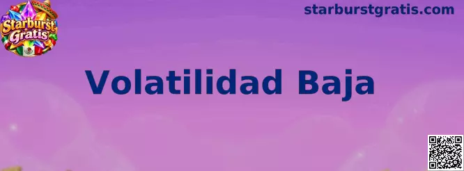 Guía visual sobre volatilidad baja en Starburst Gratis