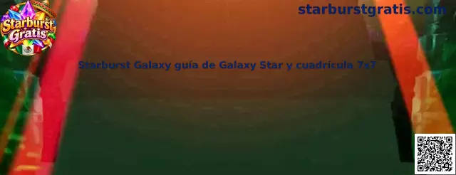 Imagen introductoria de Starburst Galaxy y su función Galaxy Star con cuadrícula de 7x7