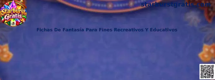 Fichas De Fantasía Para Fines Recreativos Y Educativos en Starburst Gratis