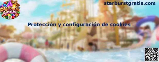 Protección y configuración de cookies en Starburst Gratis